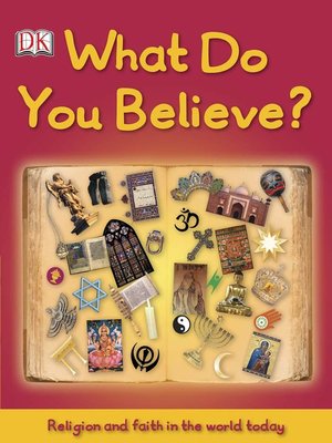cover image of What Do You Believe?